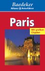 Baedeker Allianz Reisef&uuml;hrer, Paris